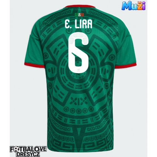 Mexiko Erik Lira #6 Domácí Dres MS 2026 Krátký Rukáv Mexiko Erik Lira #6 Domácí Dres MS 2026 Krátký Rukáv